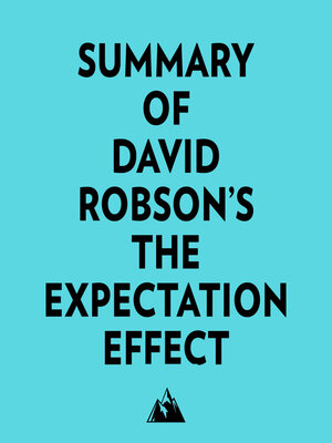 cover image of Summary of David Robson's the Expectation Effect